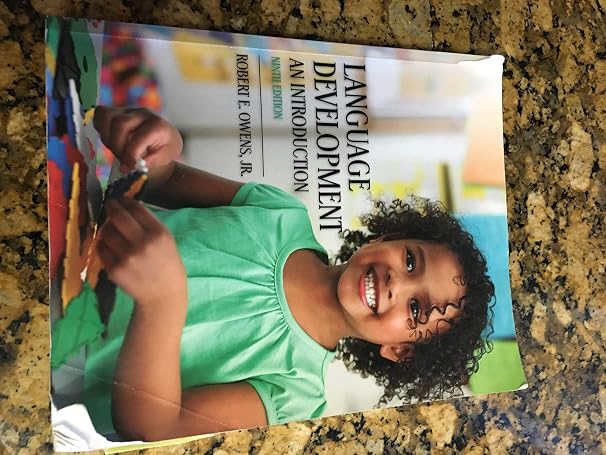 Language Development: An Introduction (9th Edition)