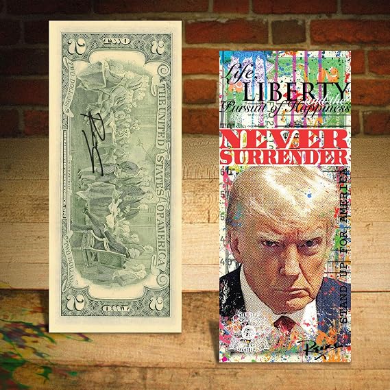 Donald Trump MAGA Famous Mugshot Pop Art Genuine Uncirculated Two Dollar Bill Special Edition Collectible Hand-Signed by Rency