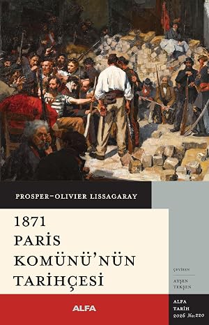 1871 Paris Komünü’nün Tarihçesi