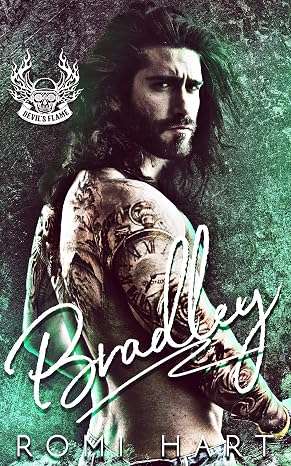 Bradley: MC Romance (Devil's Flame MC Book 10)